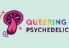 Queering Psychedelics
