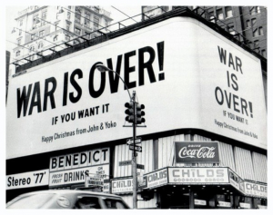 War is Over! But is capitalism?