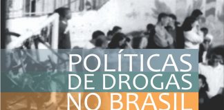 Drug Policy in Brazil: Conflicts and Alternatives