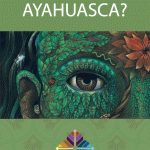 Ayahuasca Science