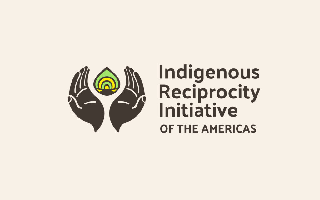 Indigenous Reciprocity Initiative of the Americas
