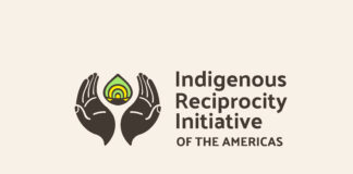Indigenous Reciprocity Initiative of the Americas Indigenous Reciprocity Initiative of the Americas