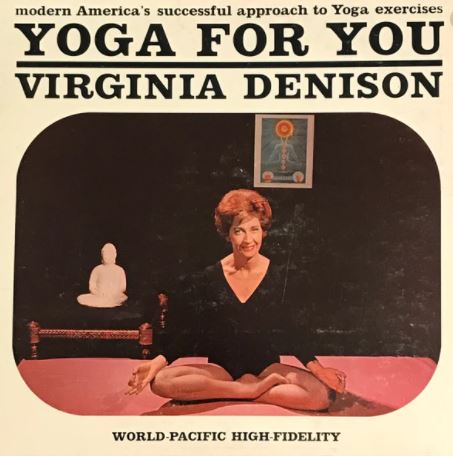 Cover of Yoga for You by Virgina Denison, Denison, a white woman, is sitting cross-legged wearing a black leotard. 
