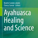 Ayahuasca Healing and Science Cover