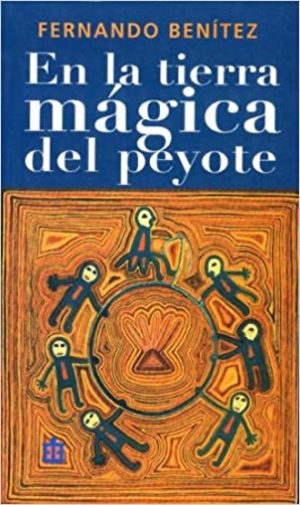 20 Best Books About Peyote and Mescaline | Chacruna