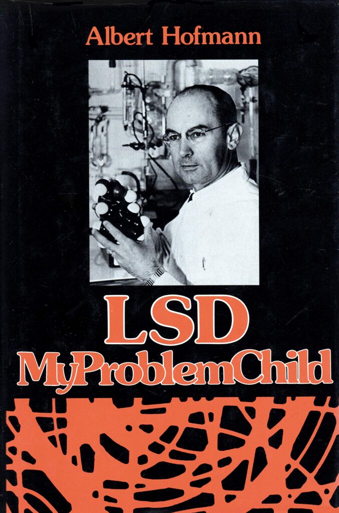 The cover of "LSD: My Problem Child" by Albert Hofmann