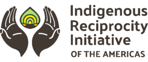 Indigenous Reciprocity Initiative of the Americas