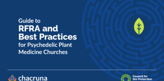 Guide to RFRA and Best Practices for Psychedelic Plant Medicine Churches