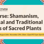 Event – Shamanism, Ritual and Traditional Uses of Sacred Plants (desktop)