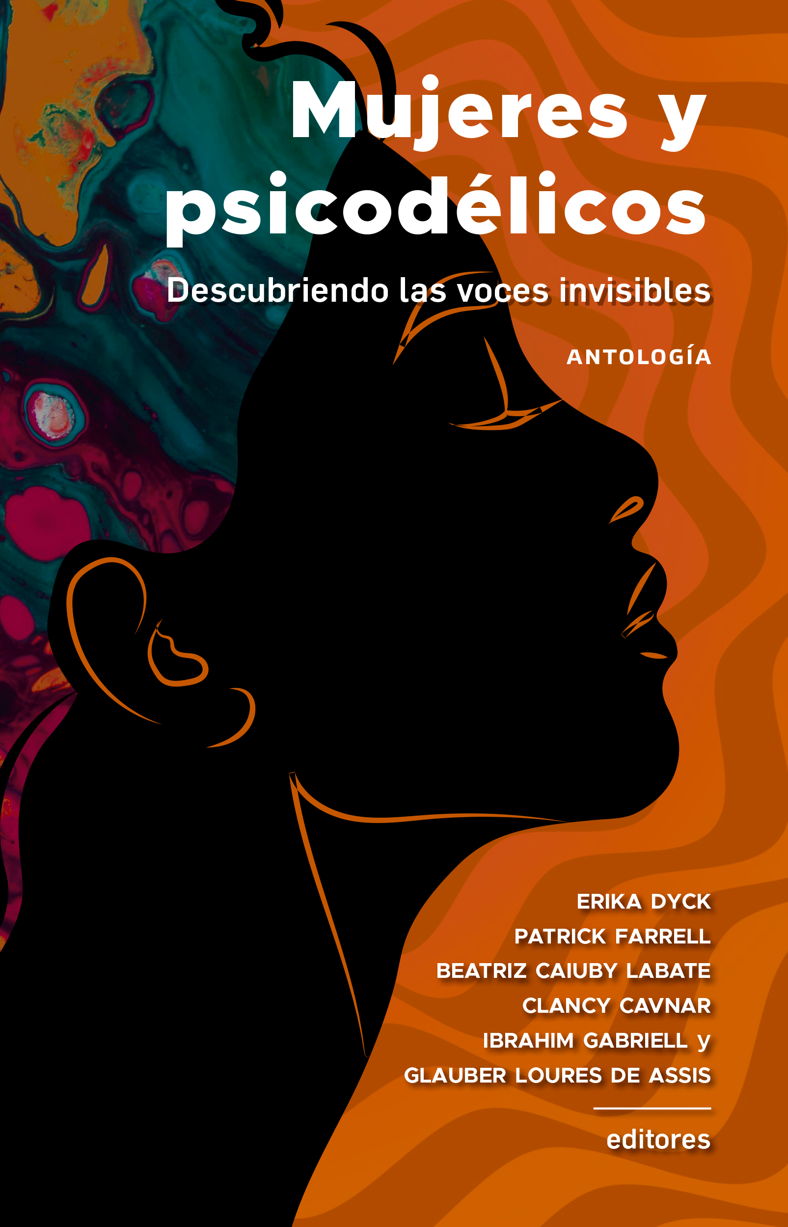 1605px x 2497px - Women & Psychedelics: Uncovering Invisible Voices [Book in Spanish] -  Chacruna