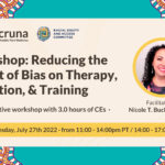 Workshop_ Reducing the Impact of Bias on Therapy, Education, & Training (desktop)