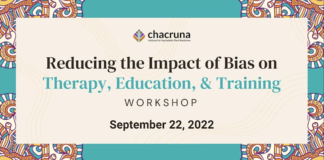 Workshop: Reducing the Impact of Bias on Therapy, Education, & Training