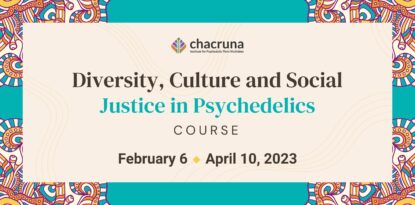 Diversity, Culture and Social Justice in Psychedelics - Blurb (newest dates)