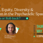 Justice, Equity, Diversity & Inclusion in the Psychedelic Space copy