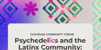 Psychedelics and the Latinx Community: A Chacruna Gathering