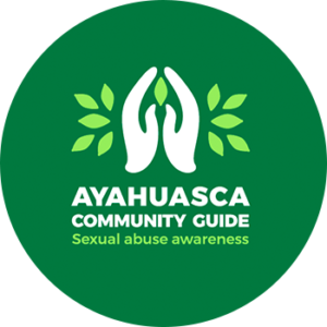 Ayahuasca Community Guide - Sexual Abuse Awareness