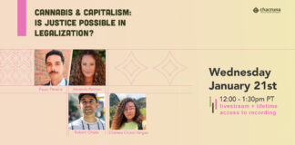Cannabis & Capitalism: Is Justice Possible in Legalization?