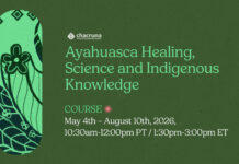 Course: Ayahuasca Healing, Science and Indigenous Knowledge