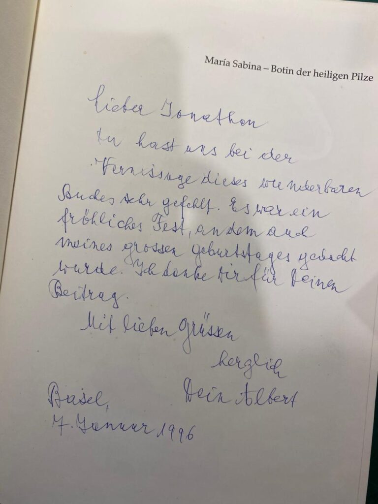 A handwritten note from Albert Hofmann to Jonathan Ott (Basel, 1996). Hofmann thanks Ott for his contribution and mentions how much he was missed during Hofmann's 90th birthday celebration. Found inside a copy of María Sabina – Botin der heiligen Pilze.